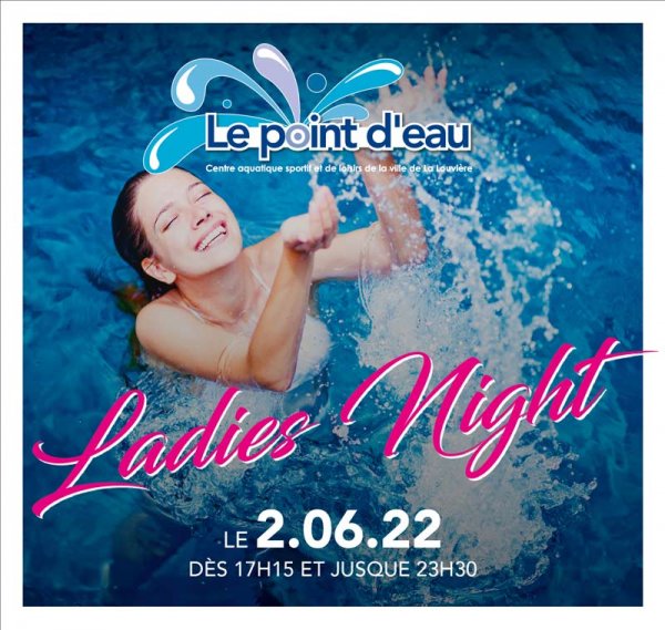 2e Ladies Night du Point d'Eau !